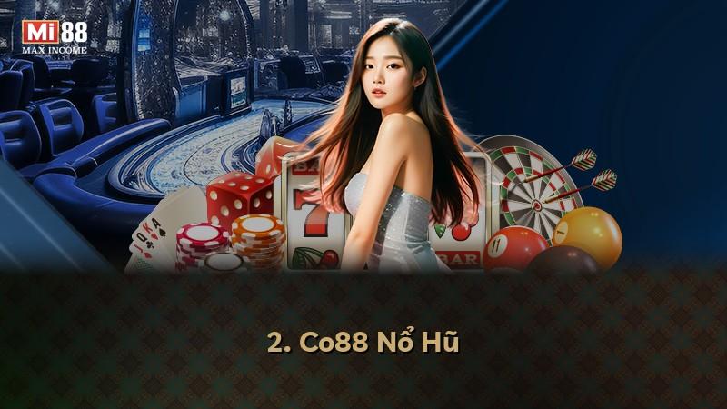 2. Co88 Nổ Hũ