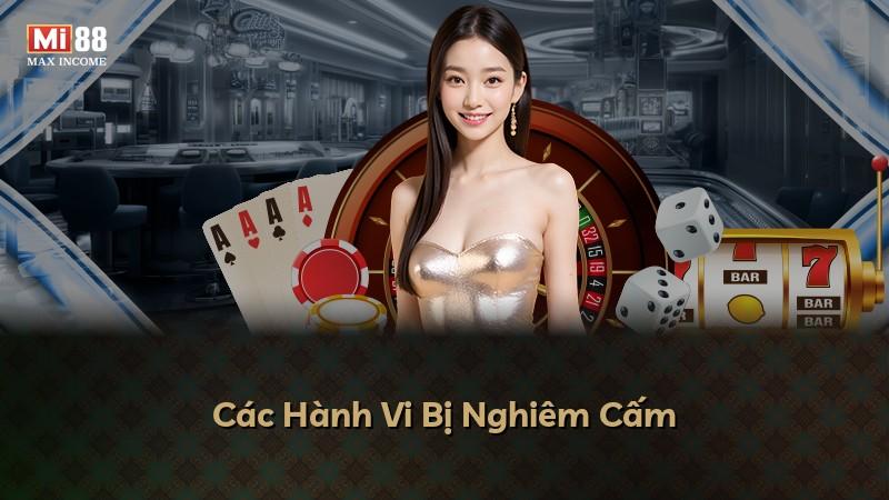 Các Hành Vi Bị Nghiêm Cấm
