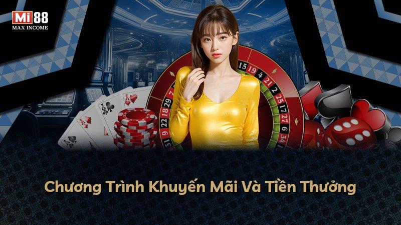 Chương Trình Khuyến Mãi Và Tiền Thưởng