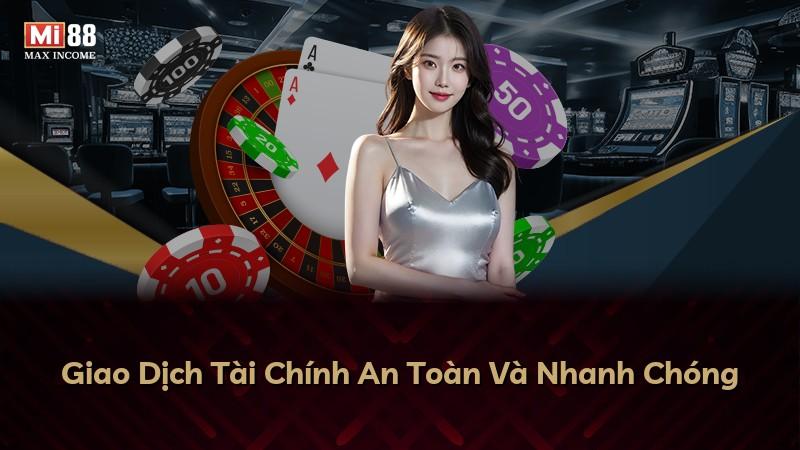 Giao Dịch Tài Chính An Toàn Và Nhanh Chóng