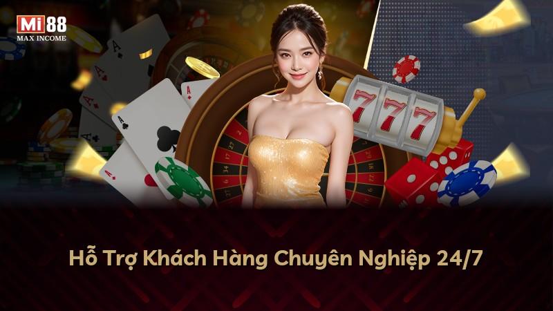 Hỗ Trợ Khách Hàng Chuyên Nghiệp 24/7