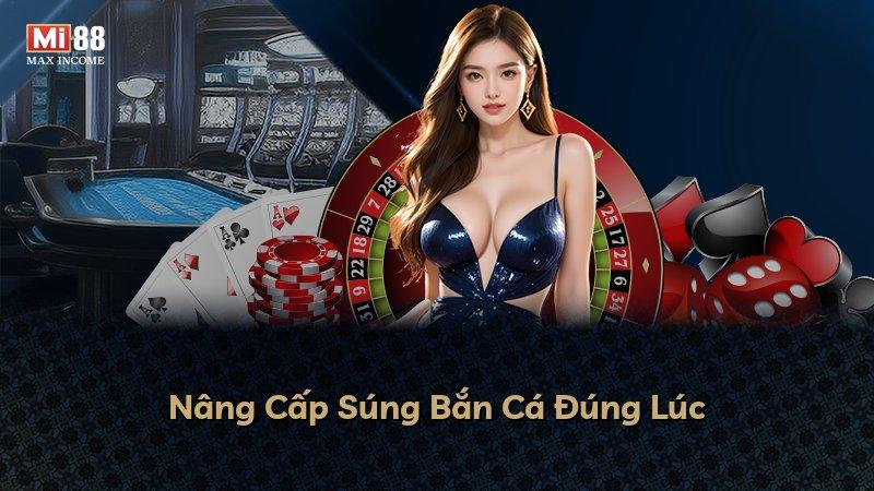 Nâng Cấp Súng Bắn Cá Đúng Lúc
