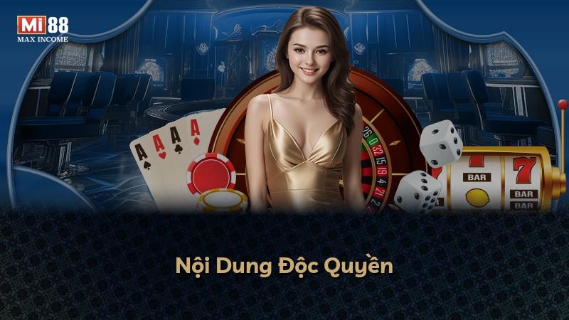 Nội Dung Độc Quyền