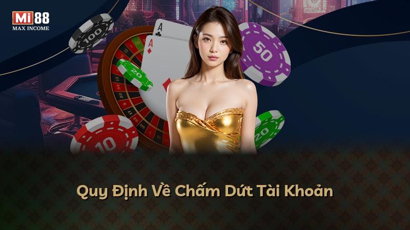 Quy Định Về Chấm Dứt Tài Khoản