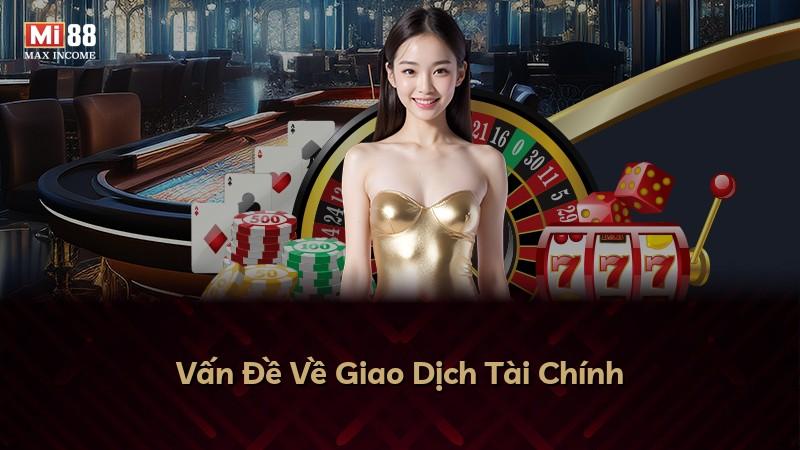 Vấn Đề Về Giao Dịch Tài Chính